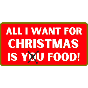 All-I-Want-For-Christmas-is-Food