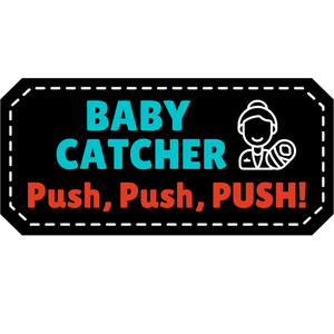 Baby-Catcher
