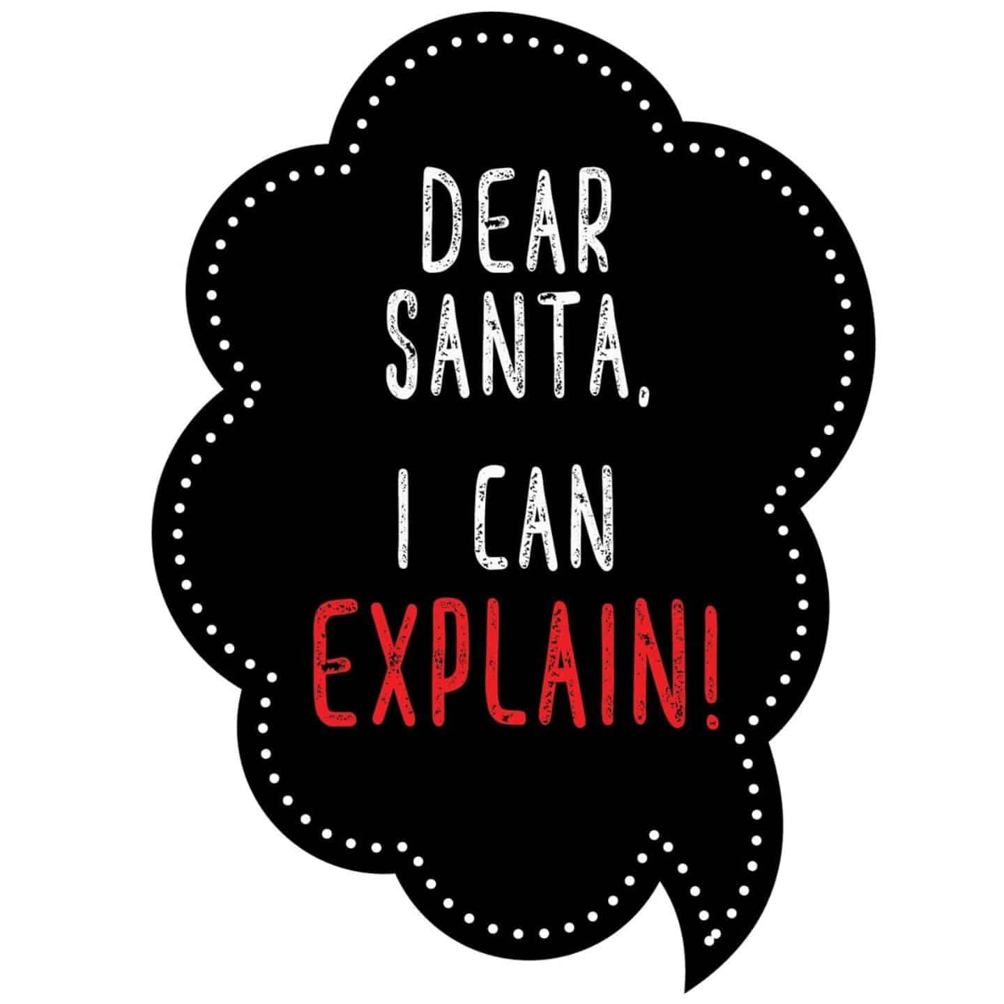 Dear-Santa-I-Can-Explain