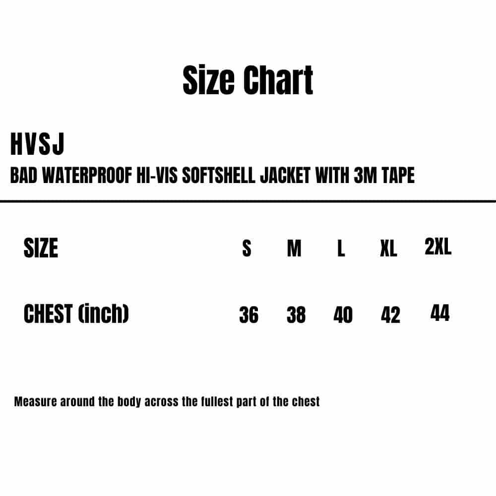 HVSJ_BAD_Waterproof-Hi-Vis-Softshell-Jacket-With-3M-Tape_Size-Chart