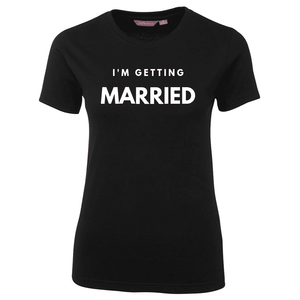 Im-Getting-Married_Black_Ladies-Tees