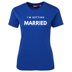 Im-Getting-Married_Royal_Ladies-tees