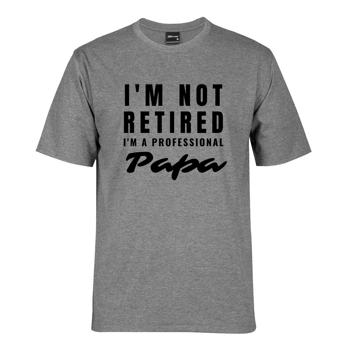Im-Not-Retired_Grey