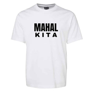 Mahal Kita_White Tees