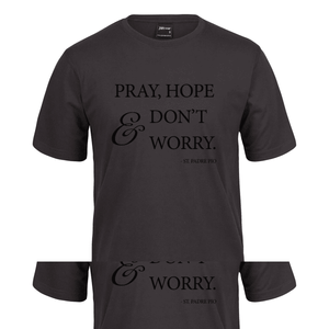 PrayHope-Dont-Worry_Black_Gunmetal-Shirt