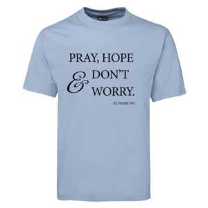 PrayHope-Dont-Worry_Black_Sky-Blue-Shirt
