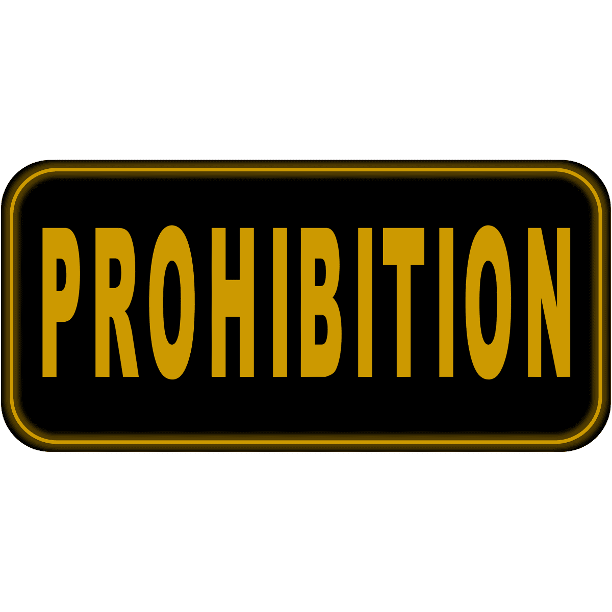 Prohibition