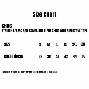 SH06_Stretch-LS-Vic-Rail-Compliant-Hi-Vis-Shirt-With-Reflective-Tape_Size-Chart
