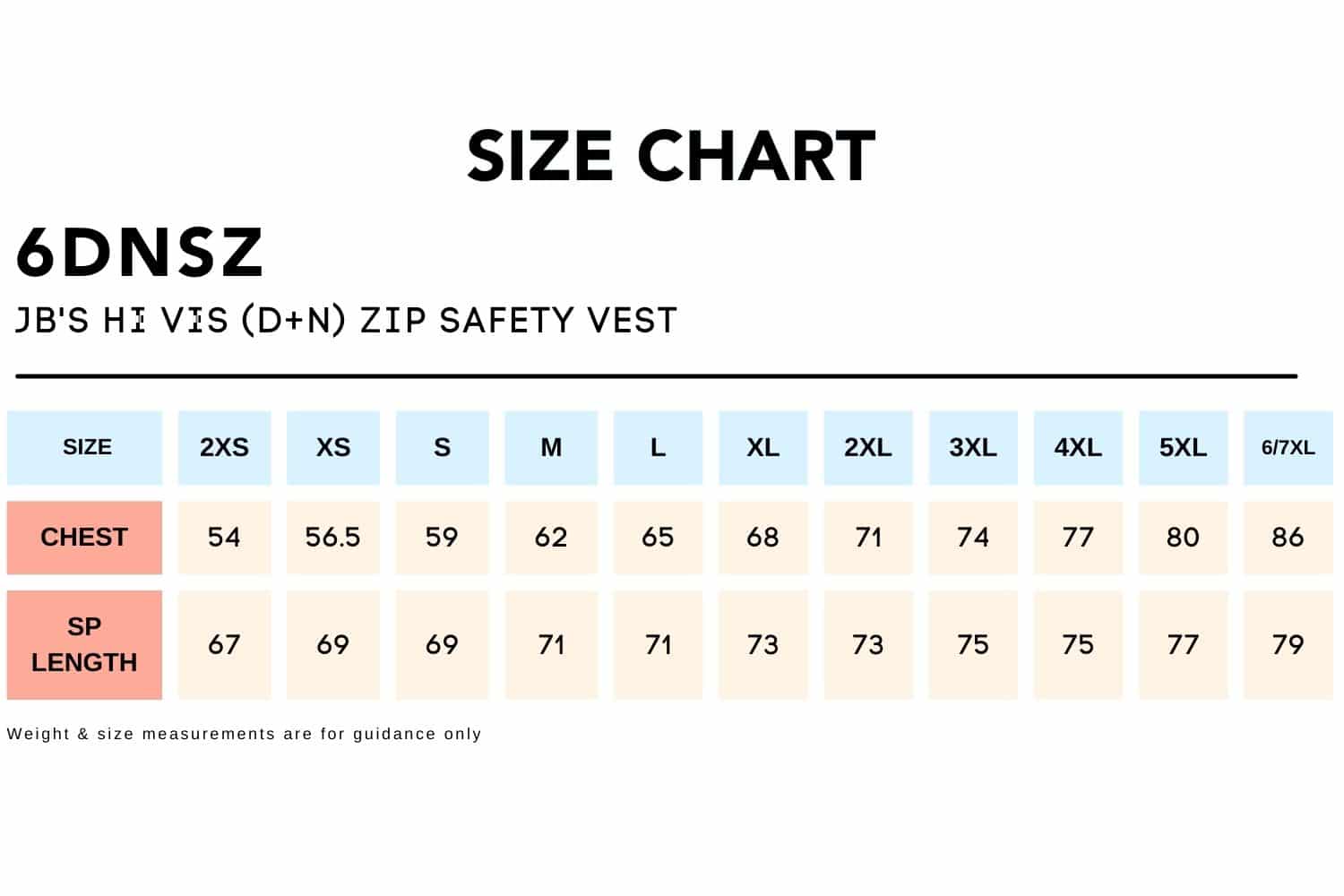 Size Chart_6DNSZ_JB'S HI VIS (D+N) ZIP SAFETY VEST