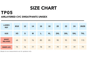 Size Chart_TP05 AIRLAYERED CVC SWEATPANTS Unisex