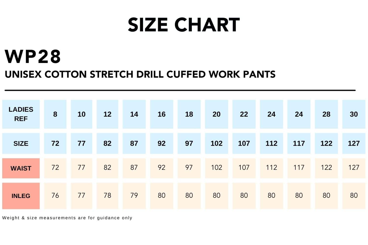 Size-Chart_WP28-UNISEX-COTTON-STRETCH-DRILL-CUFFED-WORK-PANTS