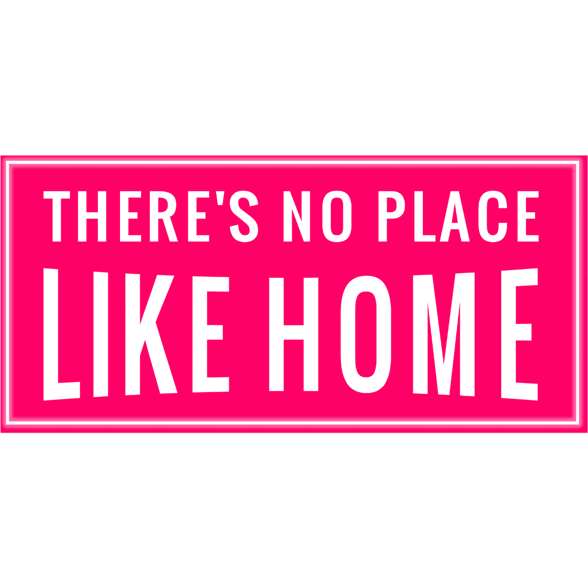 Theres-no-place-Like-Home