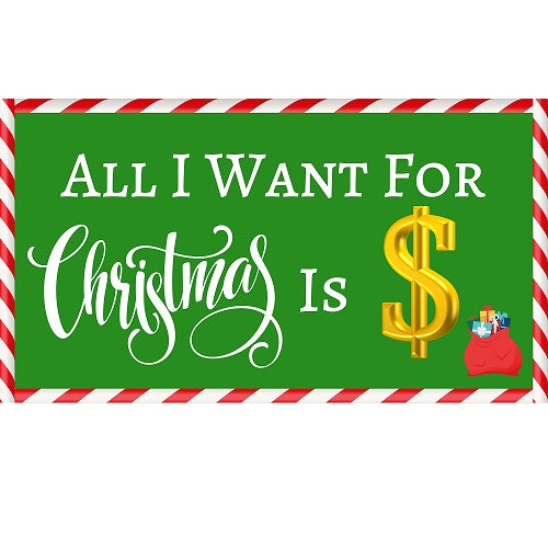 All I Want for Christmas is $