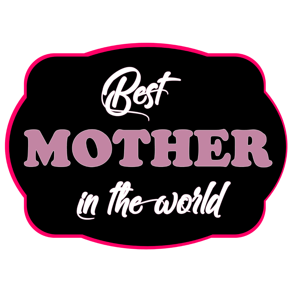 Best-Mother-in-the-World