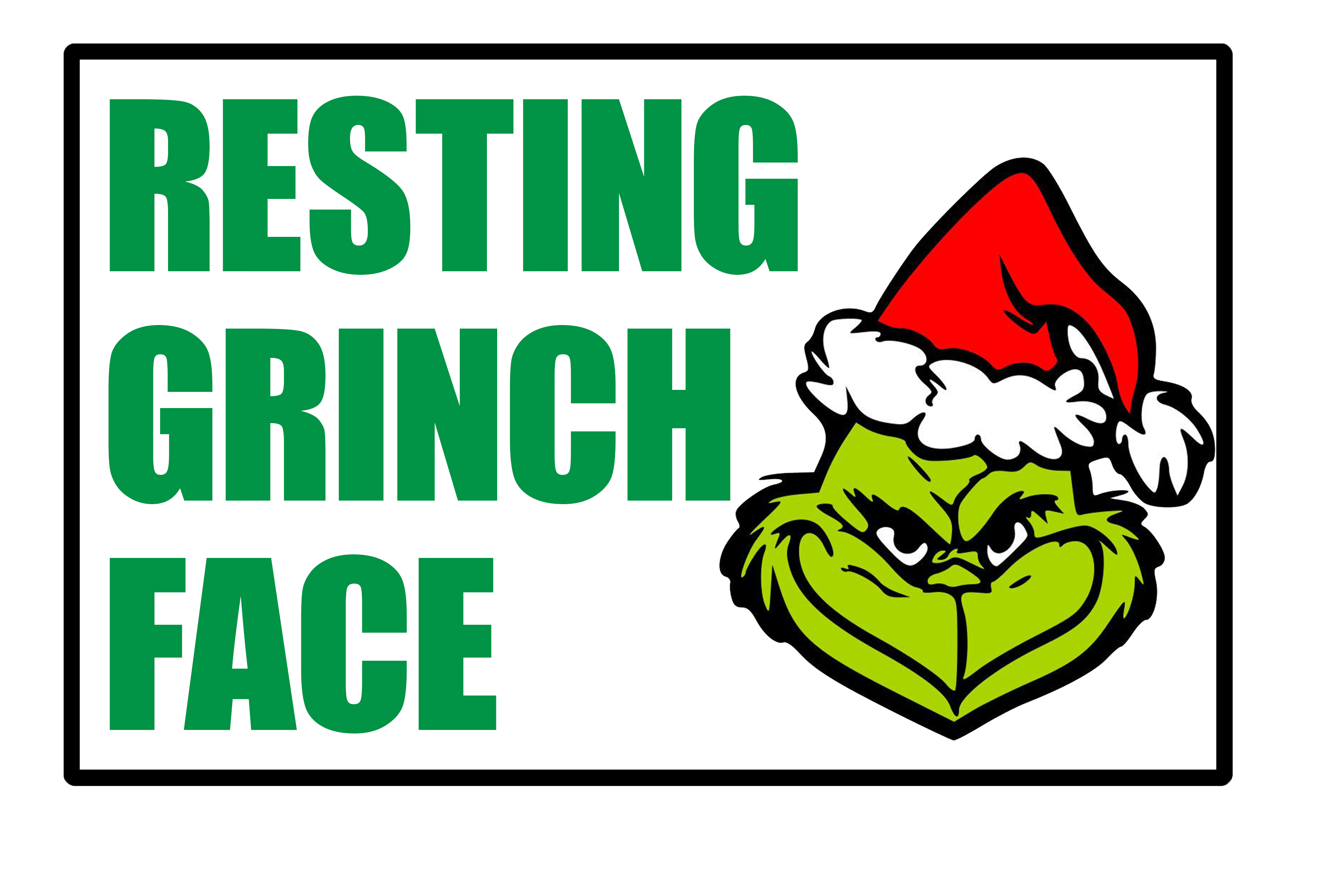 Resting Grinch Face