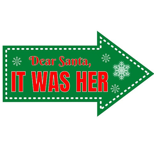 Dear Santa, it was her