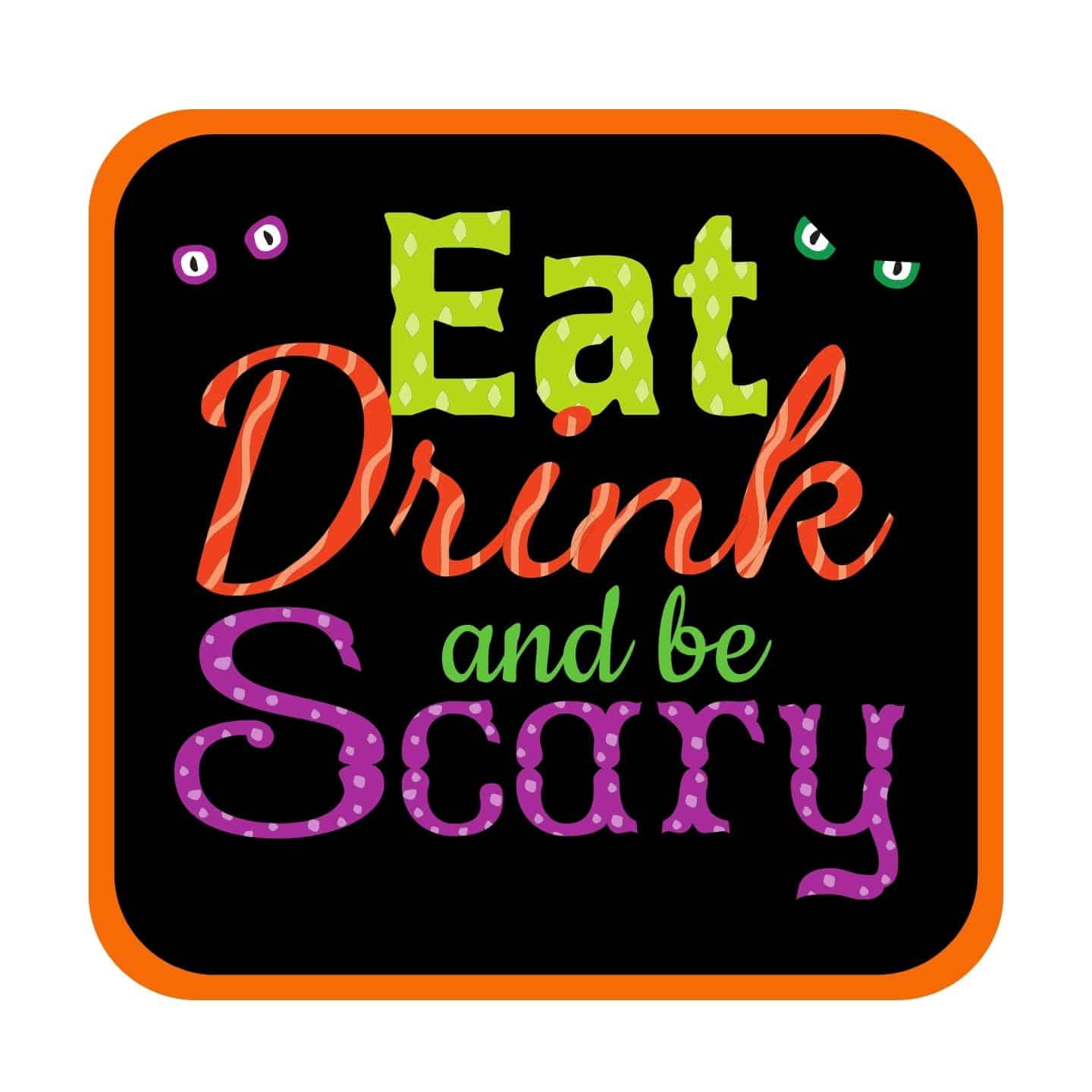 Eat Drink & be Scary
