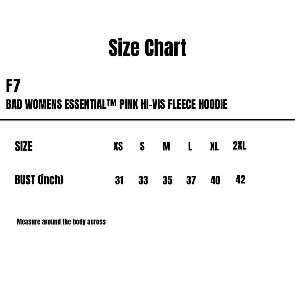 F7_Bad_Womens-Essential-Pink-Hi-Vis-Fleece-Hoodie_Size-Chart