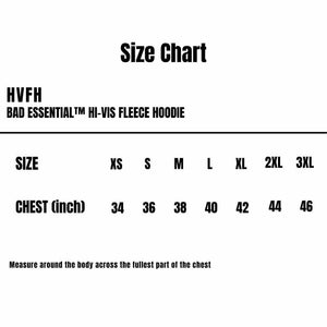 HVFH_Bad_Essential-Hi-Vis-Fleece-Hoodie_Size-Chart