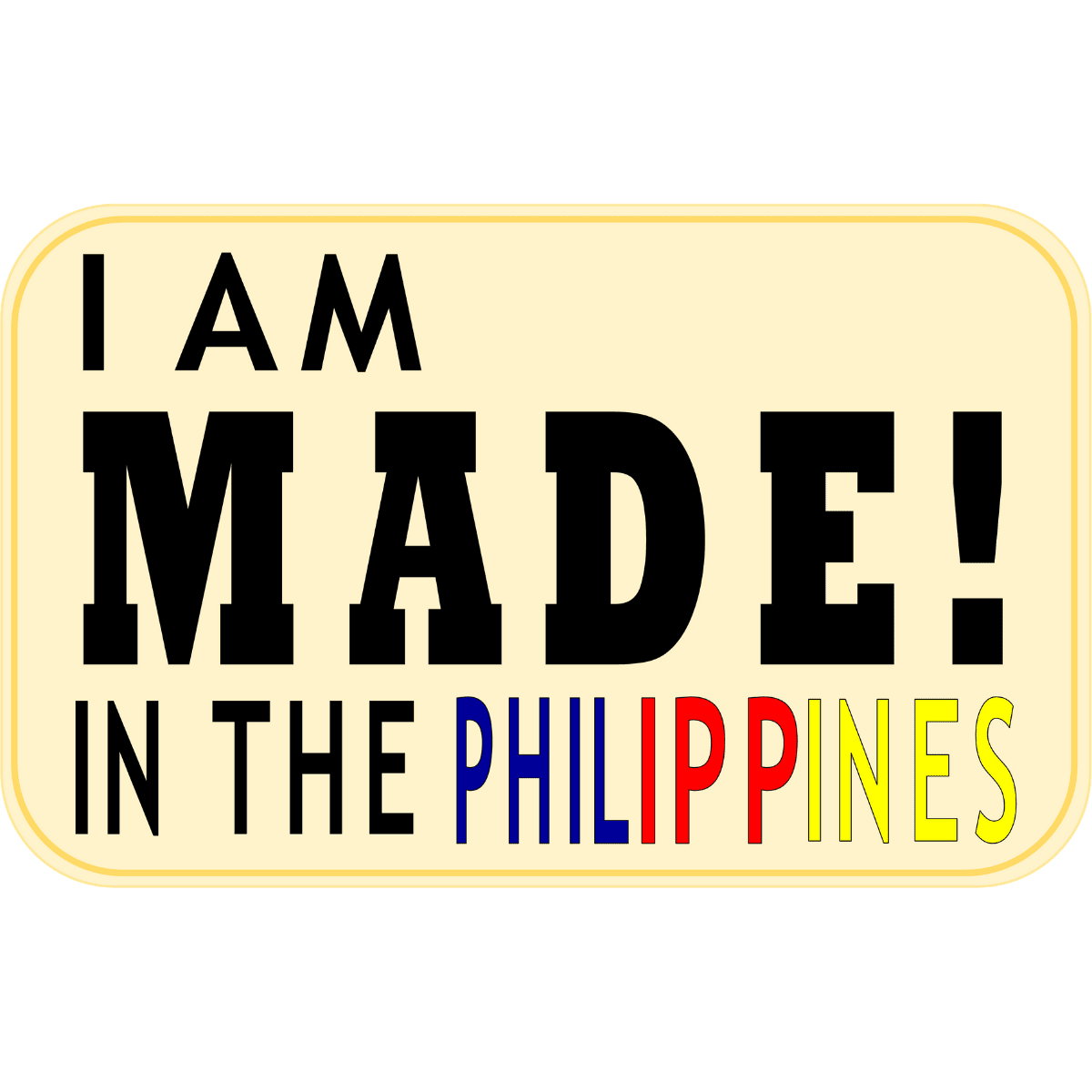 I-Am-Made-in-the-Philippines