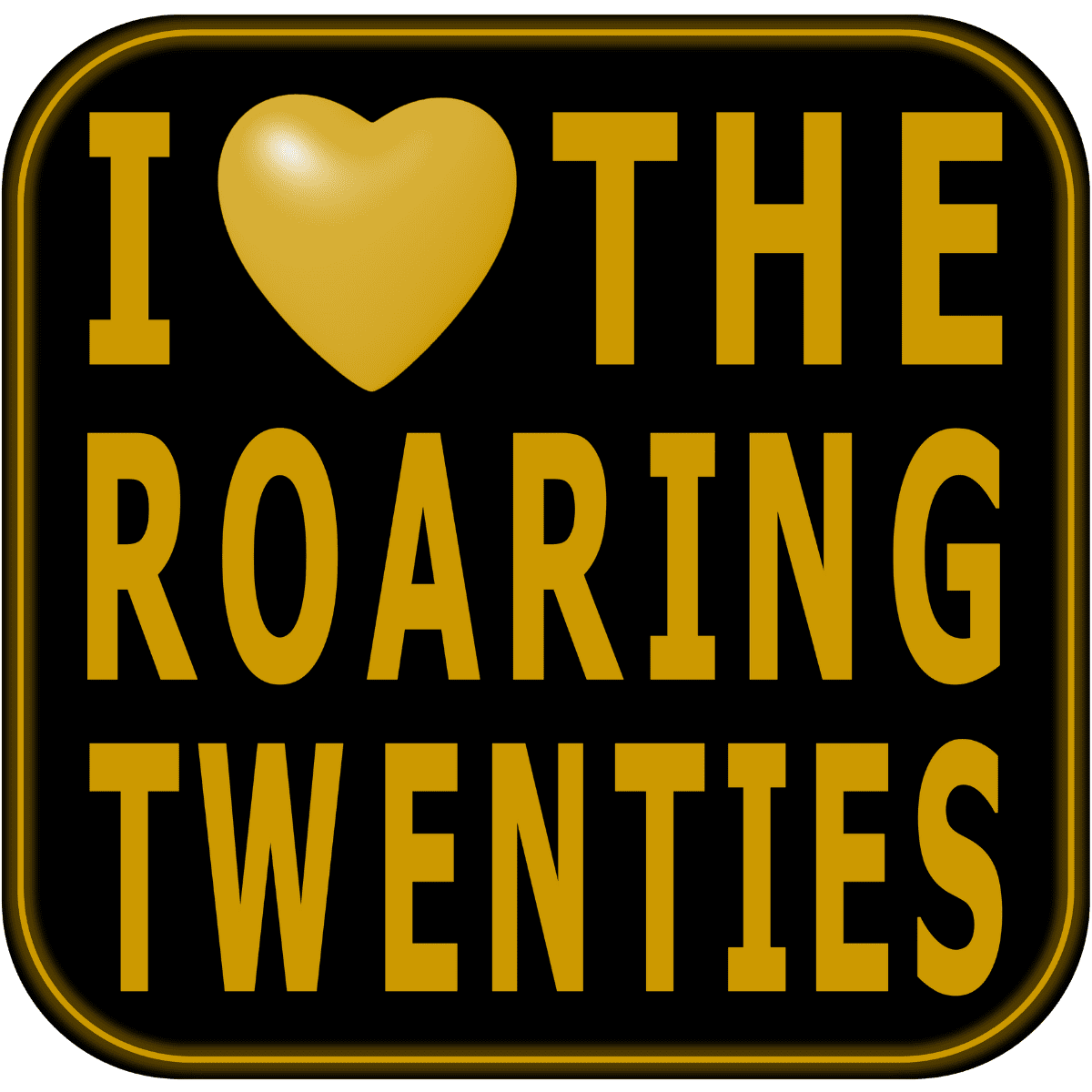 I-Love-the-Roaring-Twenties