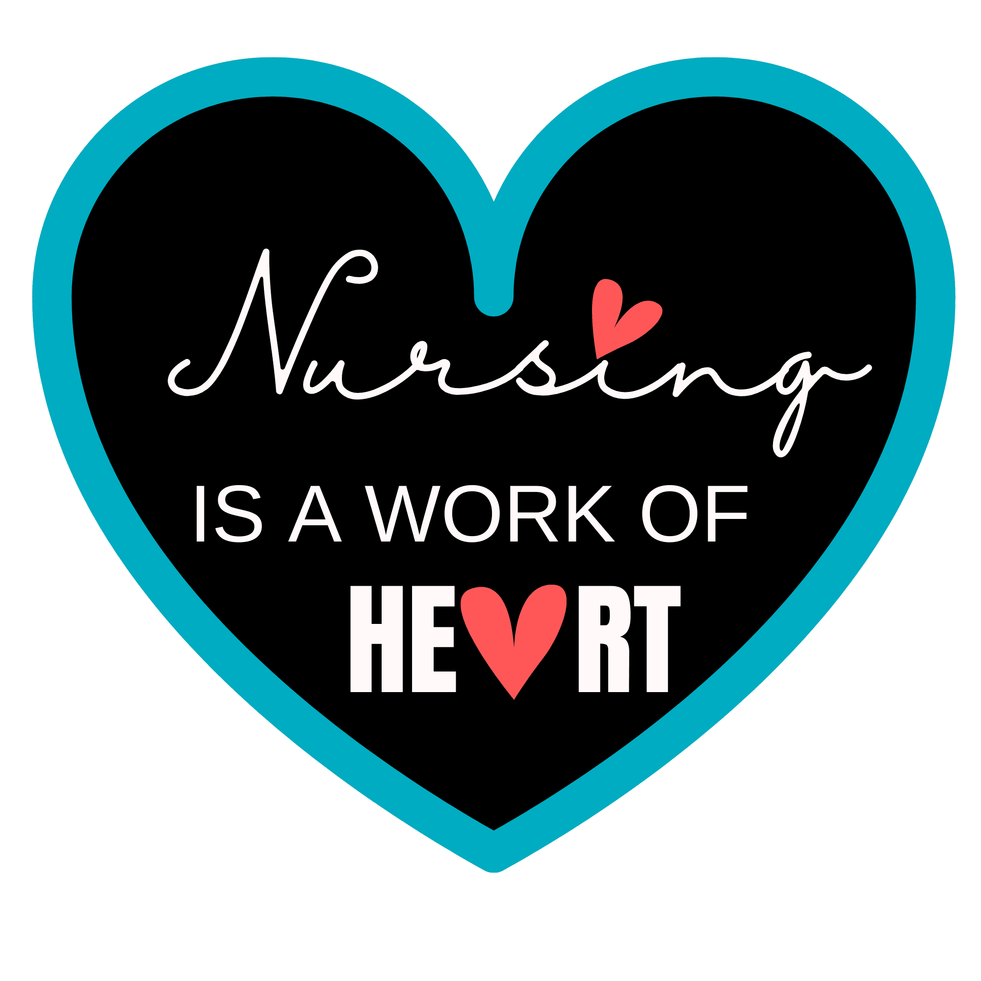 Nursing-is-a-work-of-Heart