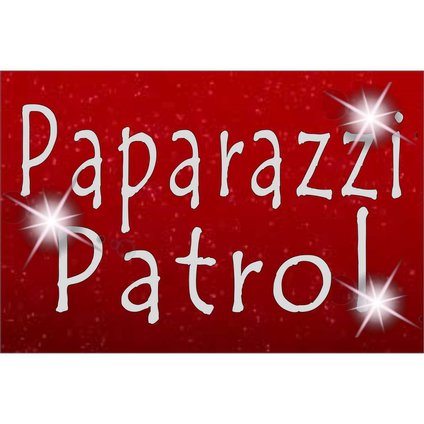 Paparazzi-Patrol