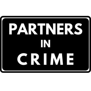 Partners-In-Crime