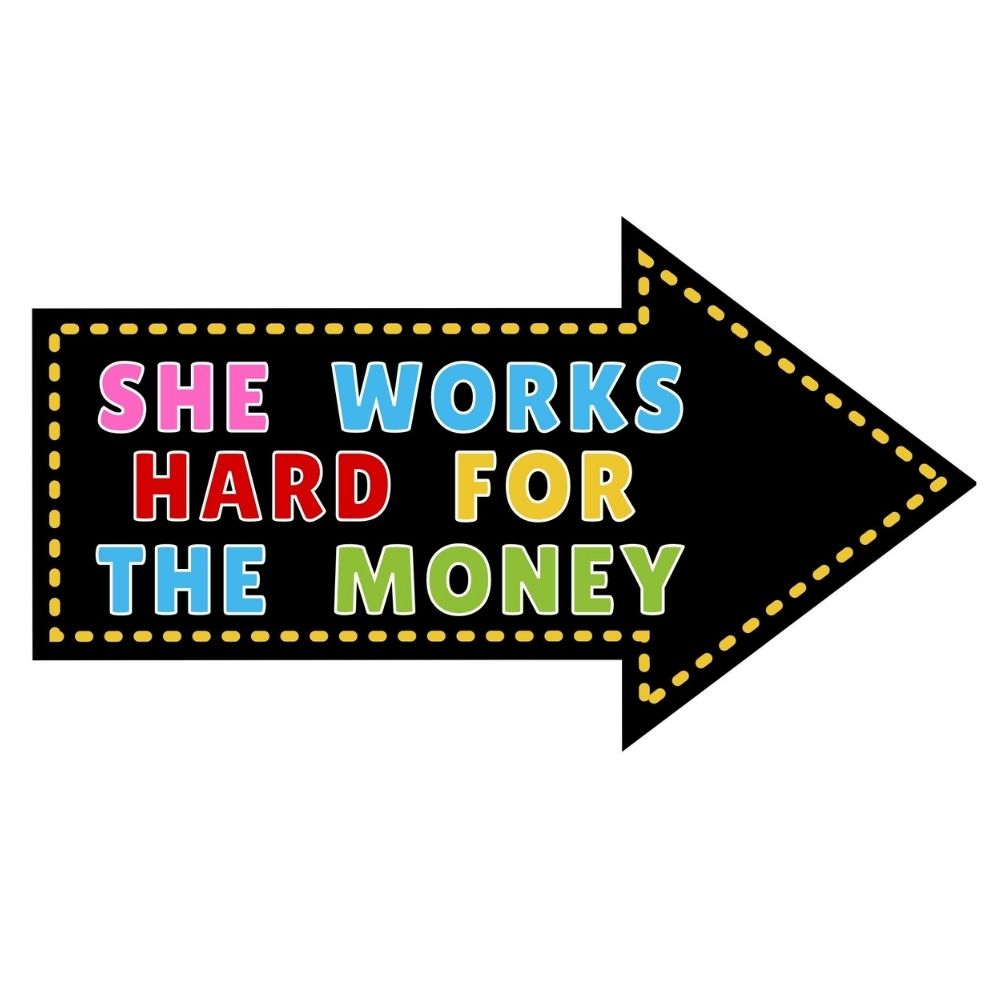 She-Works-Hard-For-he-Money