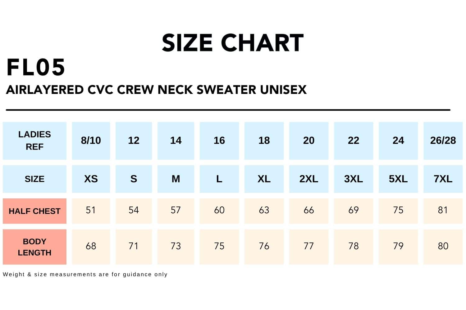 Size Chart_FL05 AIRLAYERED CVC CREW NECK SWEATER Unisex