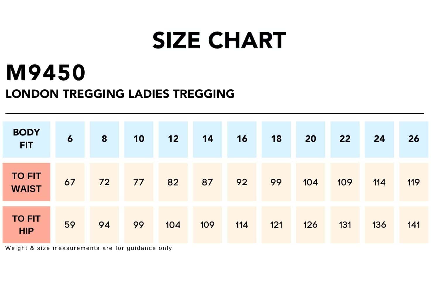 Size Chart_M9450 LONDON TREGGING LADIES TREGGING