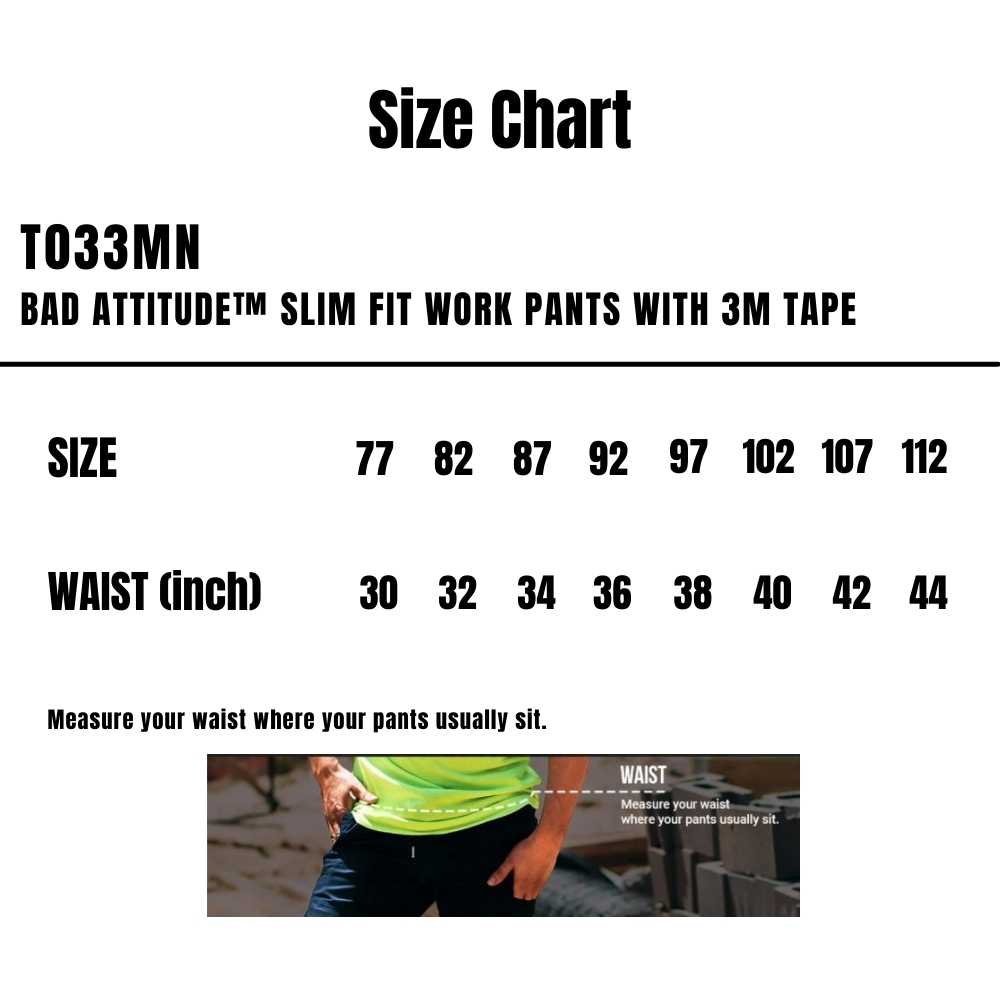 T033MN_Bad_Attitude-Slim-Fit-Work-Pants-With-3M-Tape_Size-Chart