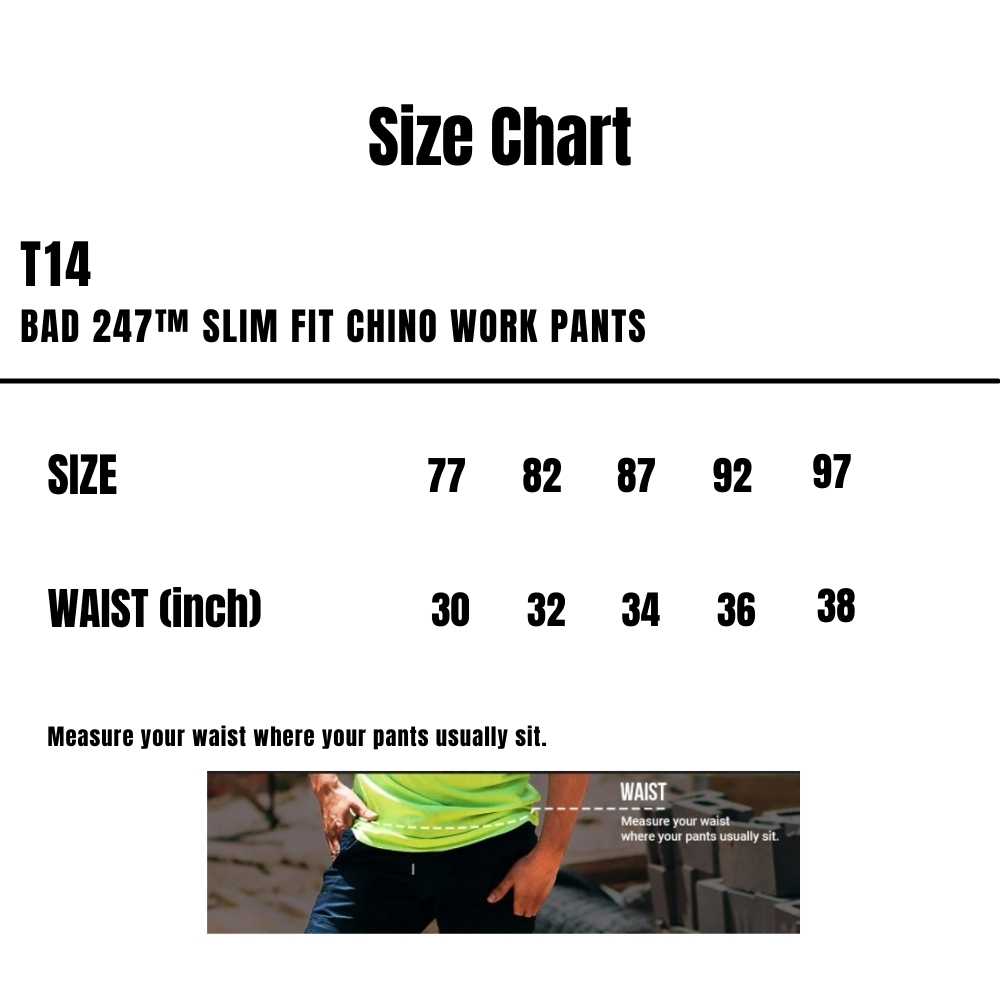 T14_Bad-247-Slim-Fit-Chino-Work-Pants_Size-Chart