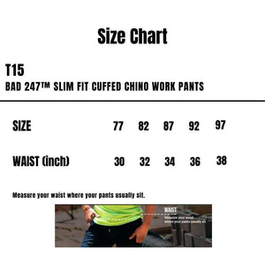 T15_Bad_247-Slim-Fit-Cuffed-Chino-Work-Pants_Size-Chart