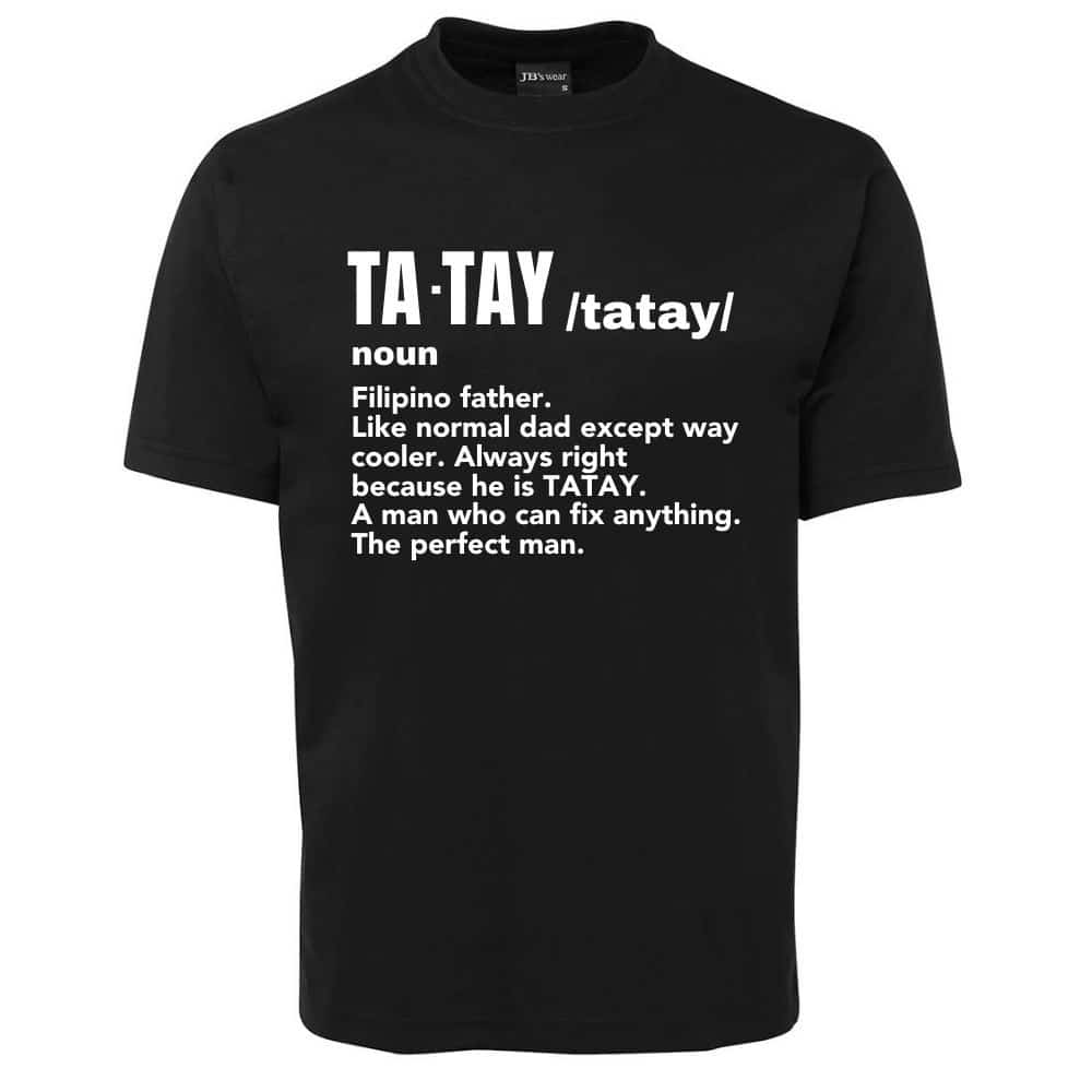 Tatay Meaning_Black Tees