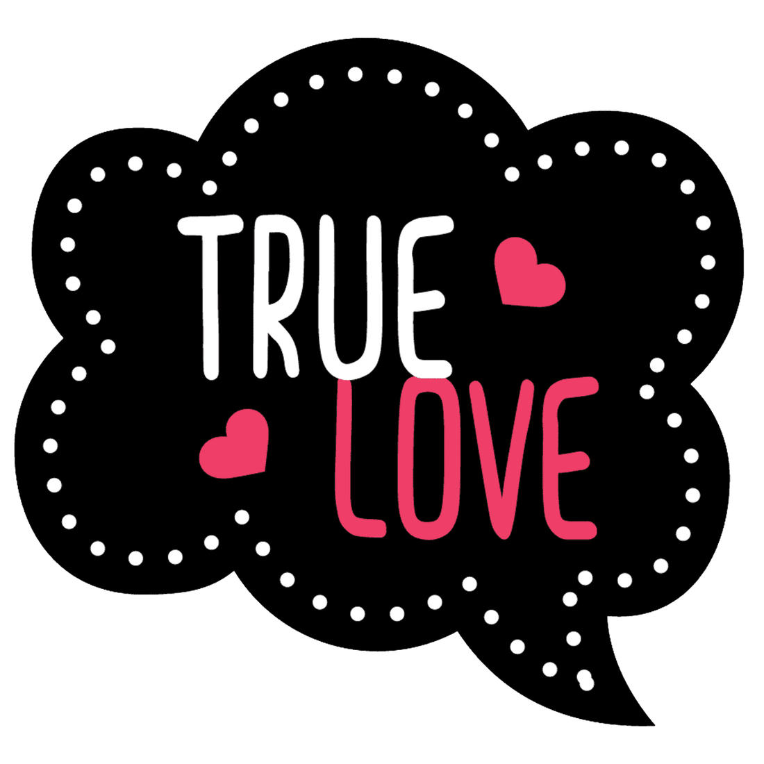 True Love – One Prints