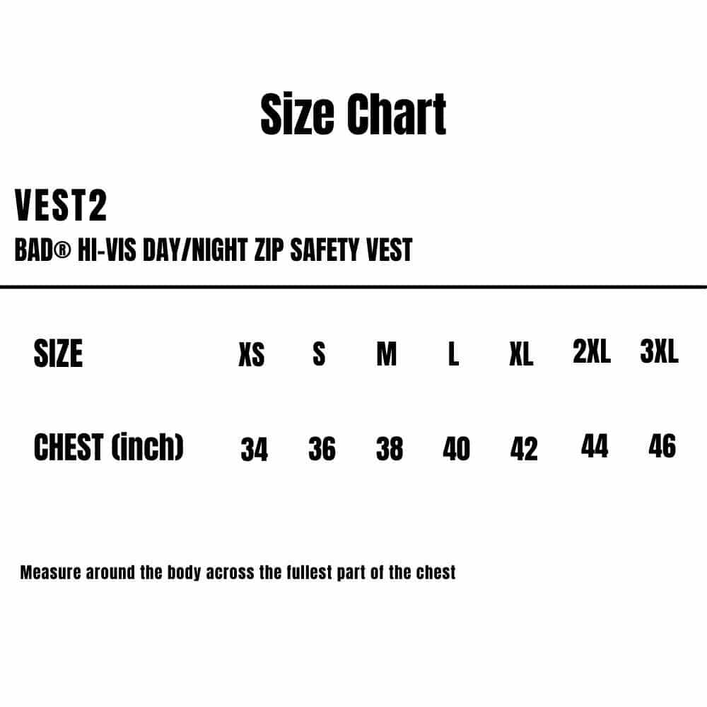 VEST2_Bad_HiI-Vis-Day-Night-Zip-Safety-Vest_Size-Chart