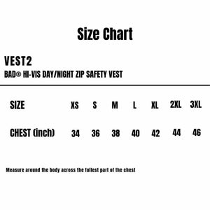 VEST2_Bad_HiI-Vis-Day-Night-Zip-Safety-Vest_Size-Chart