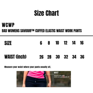 WCWP_bad_Womens-Saviour-Cuffed-Elastic-Waist-Work-Pants_Size-Chart