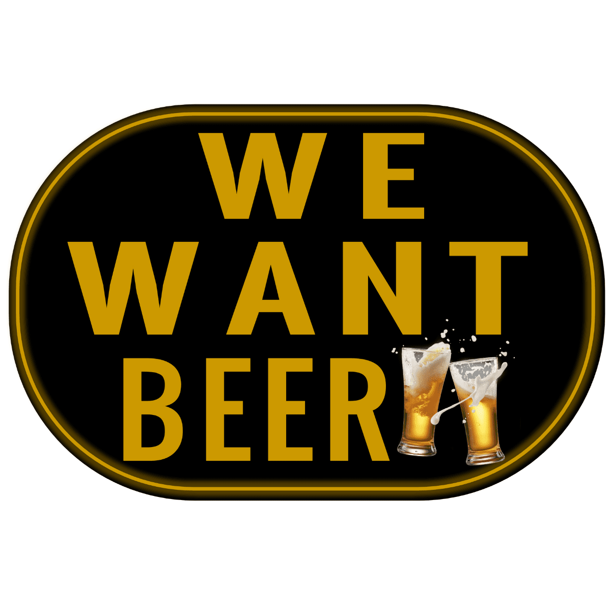 We-Want-Beer
