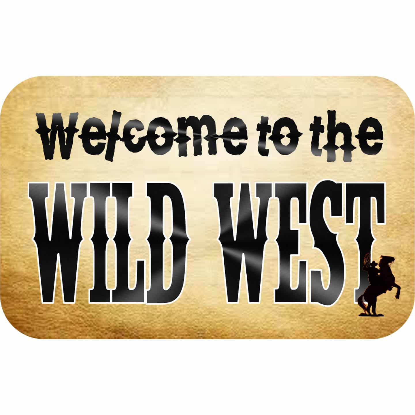 Welcome-to-the-Wild-West