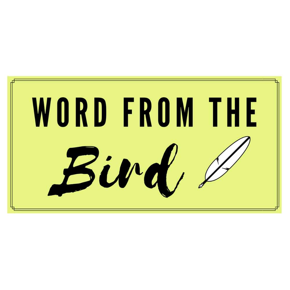 Word-From-The-Bird