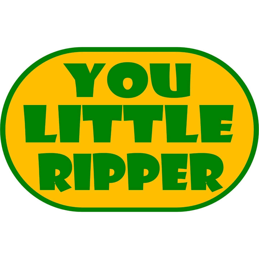 You Little Ripper – One Prints